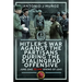 Hitler's War Against the Partisans During the Stalingrad Offensive: Spring 1942 to the Spring of 1943