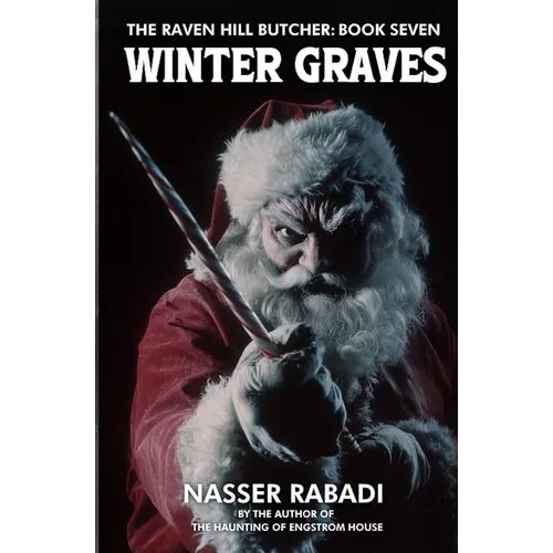 Winter Graves: A Slasher Horror Novel