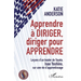 Apprendre à diriger, diriger pour apprendre: Leçons d'un leader de Toyota, Isao Yoshino, sur une vie d'apprentissage