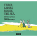Three Ladies Beside the Sea