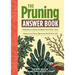 The Pruning Answer Book