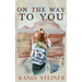 On the Way to You: Special Edition