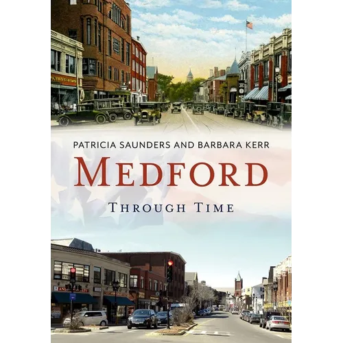 Medford Through Time