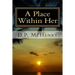 A Place Within Her