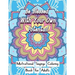 Be Blessed With Your Own Potential: Motivational and inspirational sayings Coloring Book For Adults: Large Print cute unique mandala patterns with mot