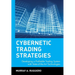 Cybernetic Trading Strategies: Developing a Profitable Trading System with State-Of-The-Art Technologies