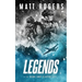 Legends: A King & Slater Thriller