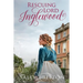 Rescuing Lord Inglewood: A Regency Romance