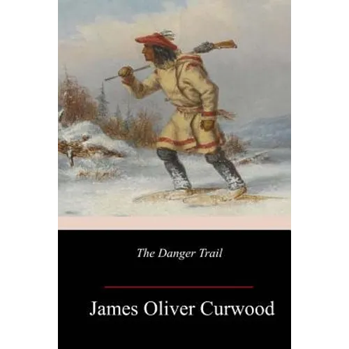The Danger Trail