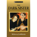 The Dark Sister