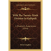With The Twenty-Ninth Division In Gallipoli: A Chaplain's Experiences (1916)