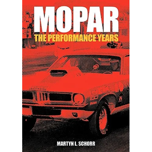 Mopar: The Performance Years