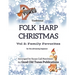 Traditional Folk Harp CHRISTMAS Vol. 2: Family Favorites: for advancing beginners