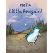 Hello Little Penguin!
