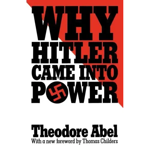 Why Hitler Came Into Power