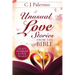 Unusual Love Stories from the Bible: God's Unconditional Love Revealed