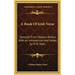 A Book of Irish Verse: Selected from Modern Writers with an Introduction and Notes by W. B. Yeats