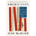 Americanon: An Unexpected U.S. History in Thirteen Bestselling Books