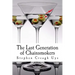 The Last Generation of Chainsmokers
