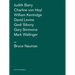 Artists on Bruce Nauman