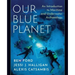 Our Blue Planet: An Introduction to Maritime and Underwater Archaeology