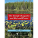 The Biology of Aquatic and Wetland Plants