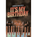 It's My Birthday