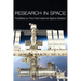 Research in Space: Facilities on the International Space Station