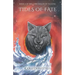Tides of Fate: Book 3 of The Chronicles of Talahm