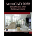 AutoCAD 2022 Beginning and Intermediate