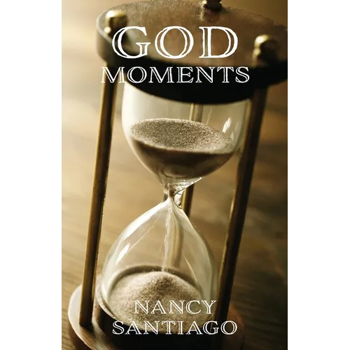 God Moments