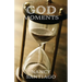 God Moments