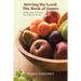 Serving the Lord: The Book of James: A Bible Study on Putting Your Faith into Practice