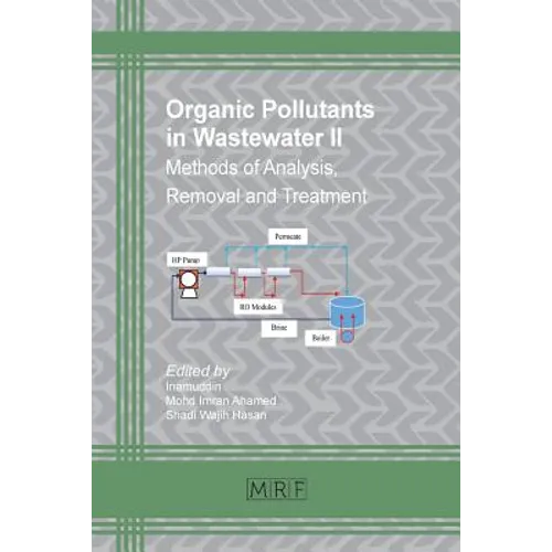 Organic Pollutants in Wastewater II: Methods of Analysis, Removal and Treatment