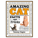 Amazing Cat Facts and Trivia: An Illustrated Collection of Pussycat Tales and Feline Facts