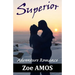 Superior: Adventure Romance