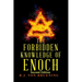 The Forbidden Knowledge of Enoch: Second Edition