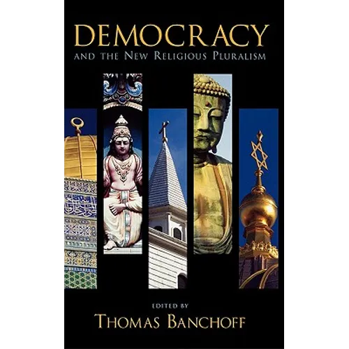 Democracy and the New Religious Pluralism