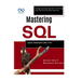 Mastering SQL: Query Databases Like a Pro: A Step-by-Step Guide to Writing and Optimizing SQL Queries