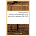 Commentaires Médico-Administratifs Sur Le Service Des Aliénés