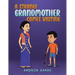 A Strange Grandmother Comes Visiting