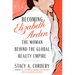 Becoming Elizabeth Arden: The Woman Behind the Global Beauty Empire