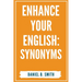 Enhance Your English: Synonyms