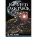 Haunted Lake Tahoe