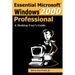 Essential Microsoft Windows 2000 Professional: A Desktop User's Guide