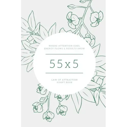 55x5 Law of Attraction script book