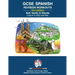 Spanish - GCSE Revision: Spanish Sentence Builders - GCSE