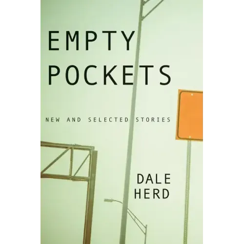 Empty Pockets: New and Selected Stories