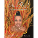 I Am the Fire!: My Heart in Freestyle Poetry