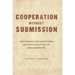Cooperation without Submission: Indigenous Jurisdictions in Native Nation-US Engagements